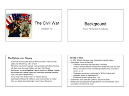 The Civil War Background Chapter 16 from 7Th Grade Textbook