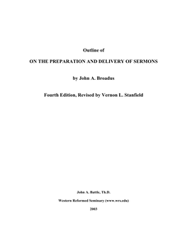 Outline of on the PREPARATION and DELIVERY of SERMONS By