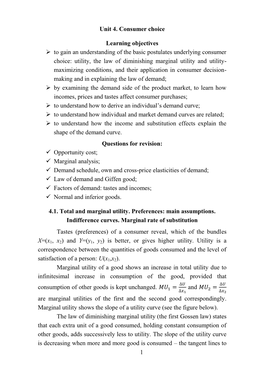 1 Unit 4. Consumer Choice Learning Objectives to Gain an Understanding of the Basic Postulates Underlying Consumer Choice: U