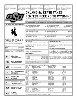 OKLAHOMA STATE TAKES PERFECT RECORD to WYOMING the Undefeated Cowboys Visit Laramie to Take on Wyoming in the Second of Two Road Duals in Three Days