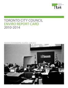 Toronto City Council Enviro Report Card 2010-2014
