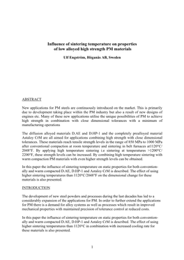 Influence of Sintering Temperature on Properties of Low Alloyed High Strength PM Materials