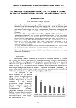 Evaluation of the Tourist Potential Attractiveness in the Area of the Subcarpathians In-Between Ialomiţa and Prahova River 1. I