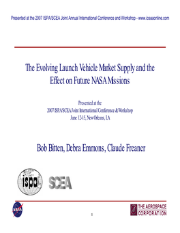 The Evolving Launch Vehicle Market Supply and the Effect on Future NASA Missions