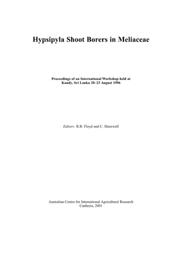 Hypsipyla Shoot Borers in Meliaceae