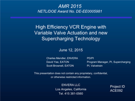 High Efficiency VCR Engine with Variable Valve Actuation and New Supercharging Technology