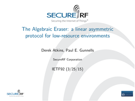 The Algebraic Eraser: a Linear Asymmetric Protocol for Low-Resource Environments