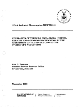 NOAA Technical Memorandum NWS WR-221 UTILIZATION of the BULK RICHARDSON NUMBER, HELICITY and SOUNDING MODIFICATION in the ASSESS