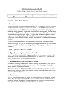 I32-1997 the Use of Super 16 Mm Film for Television Production