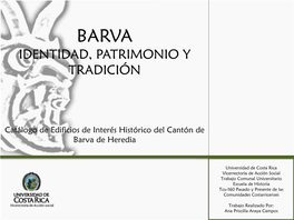 Barva Identidad, Patrimonio Y Tradición