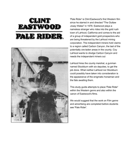 'Pale Rider' Is Clint Eastwood's First Western Film Since He Starred in and Directed 