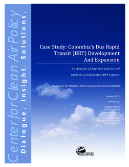 Case Study: Colombia's Bus Rapid Transit (BRT)