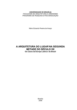 A ARQUITETURA DO LUGAR NA SEGUNDA METADE DO SÉCULO XX Os Casos Da Europa Latina E Do Brasil