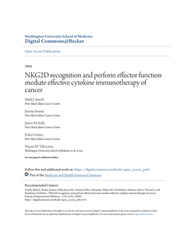 NKG2D Recognition and Perforin Effector Function Mediate Effective Cytokine Immunotherapy of Cancer Mark J