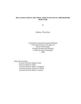 Trna GENES AFFECT MULTIPLE ASPECTS of LOCAL CHROMOSOME BEHAVIOR