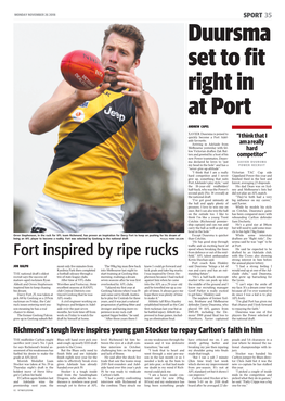 Fort Inspired by Ripe Rucks Field,’’ AFL Talent Ambassador with the Crows Also Showing Kevin Sheehan Said