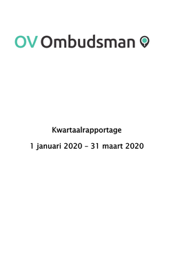 Kwartaalrapportage OV Ombudsman Eerste Kwartaal 2020