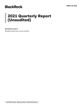 2021 Quarterly Report (Unaudited)