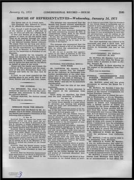 HOUSE of REPRESENTATIVES-Wednesday, January 24, 1973 the House Met at 12 O'clock Noon