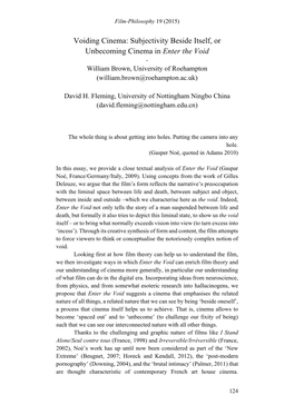 Voiding Cinema: Subjectivity Beside Itself, Or Unbecoming Cinema in Enter the Void - William Brown, University of Roehampton (William.Brown@Roehampton.Ac.Uk)