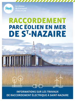 INFORMATIONS SUR LES TRAVAUX DE RACCORDEMENT ÉLECTRIQUE À SAINT-NAZAIRE Soulvache