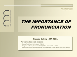 The Importance of Pronunciation