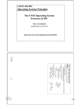 CSCE 451/851 Operating Systems Principles the UNIX Operating System Processes &