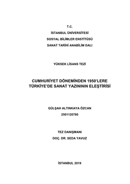 Cumhuriyet Döneminden 1950'Lere Türkiye'de Sanat Yazınının Eleştirisi