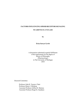 Factors Influencing Opioid Receptor Signaling To