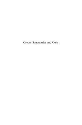 Cretan Sanctuaries and Cults Religions in the Graeco-Roman World