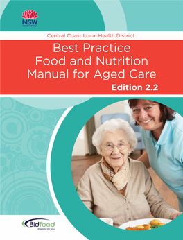 Best Practice Food and Nutrition Manual for Aged Care Homes Edition 2.2