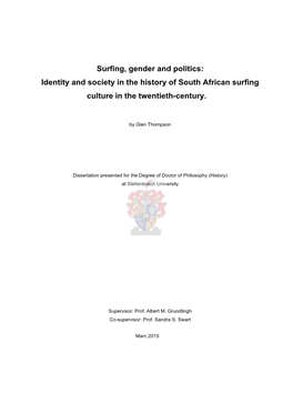 Surfing, Gender and Politics: Identity and Society in the History of South African Surfing Culture in the Twentieth-Century