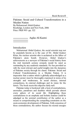 Pakistan: Social and Cultural Transformations in a Muslim Nation by Muhammad Abdul Qadeer Routledge, London and New York, 2006 Price: PKR 995/- Pp