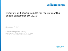 Overview of Financial Results for the Six Months Ended September 30, 2019