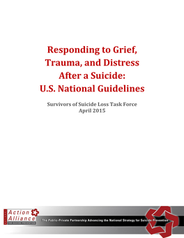 National Guidelines: Responding to Grief, Trauma, and Distress After a Suicide