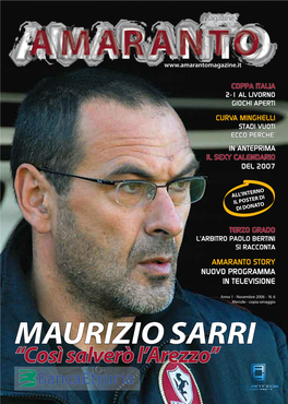 Maurizio Sarri “Così Salverò L’Arezzo”