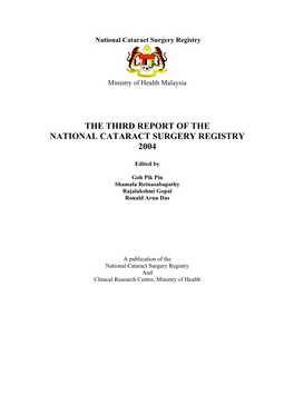 3Rd Report of the National Cataract Surgery Registry 2004