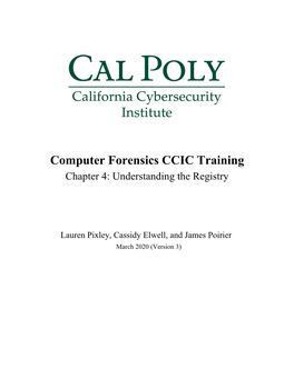 Computer Forensics CCIC Training Chapter 4: Understanding the Registry