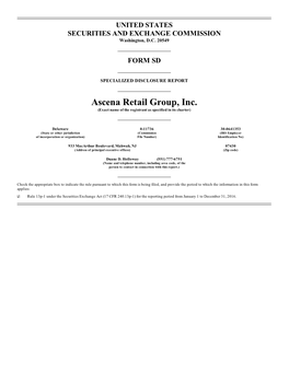 Ascena Retail Group, Inc. (Exact Name of the Registrant As Specified in Its Charter)