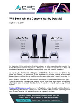 Will Sony Win the Console War by Default?