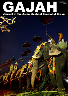 Journal of the Asian Elephant Specialist Group GAJAH