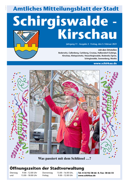 Amtliches Mitteilungsblatt Der Stadt Schirgiswalde - Kirschau Jahrgang 11 · Ausgabe 2 · Freitag, Den 5