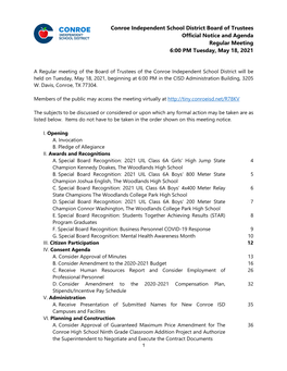 Conroe Independent School District Board of Trustees Official Notice and Agenda Regular Meeting 6:00 PM Tuesday, May 18, 2021