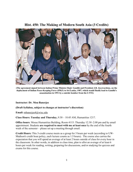 Hist. 450: the Making of Modern South Asia (3 Credits)