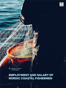 Employment and Salary of Nordic Coastal Fishermen