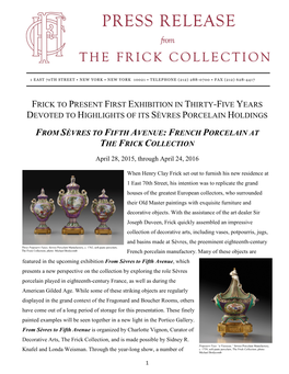 Frick to Present First Exhibition in Thirty-Five Years Devoted to Highlights of Its Sèvres Porcelain Holdings