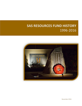 Sas Resources Fund History 1996-2016
