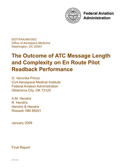 The Outcome of ATC Message Length and Complexity on En Route Pilot Readback Performance