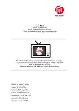 Master Thesis (One-Year, 15 ECTS) Media and Communication Studies: Culture, Collaborative Media and Creative Industries