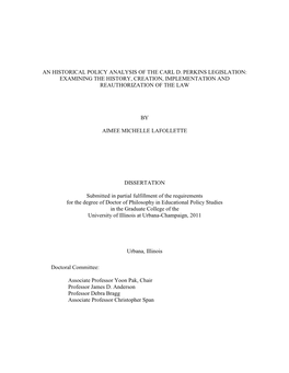 An Historical Policy Analysis of the Carl D. Perkins Legislation: Examining the History, Creation, Implementation and Reauthorization of the Law